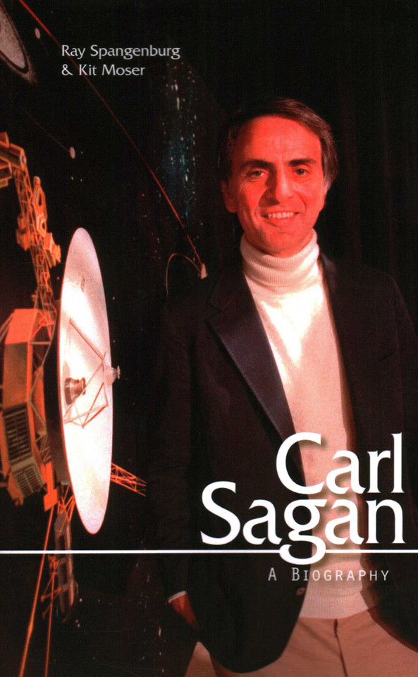 Carl Sagan: A Biography book cover by Ray Spangenburg, Kit Moser