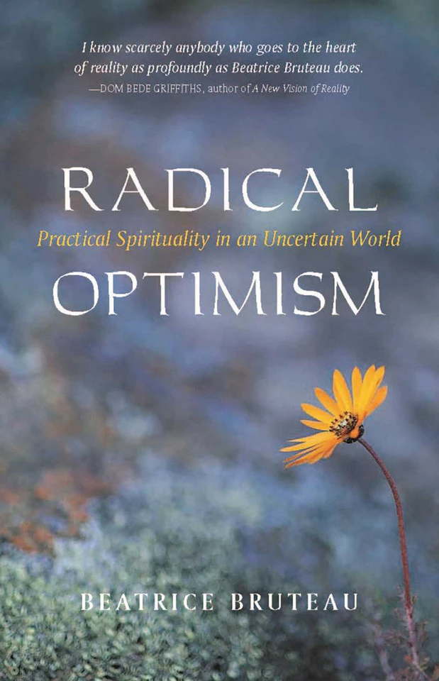 Radical Optimism: Practical Spirituality in an Uncertain World book cover by Beatrice Bruteau