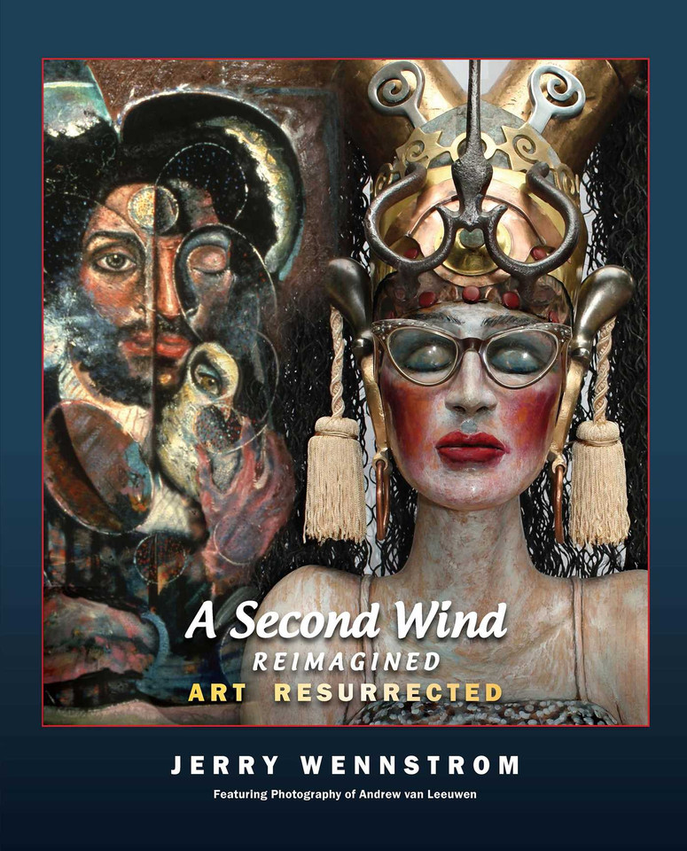 A Second Wind, Reimagined: Art Resurrected book cover by Jerry Wennstrom