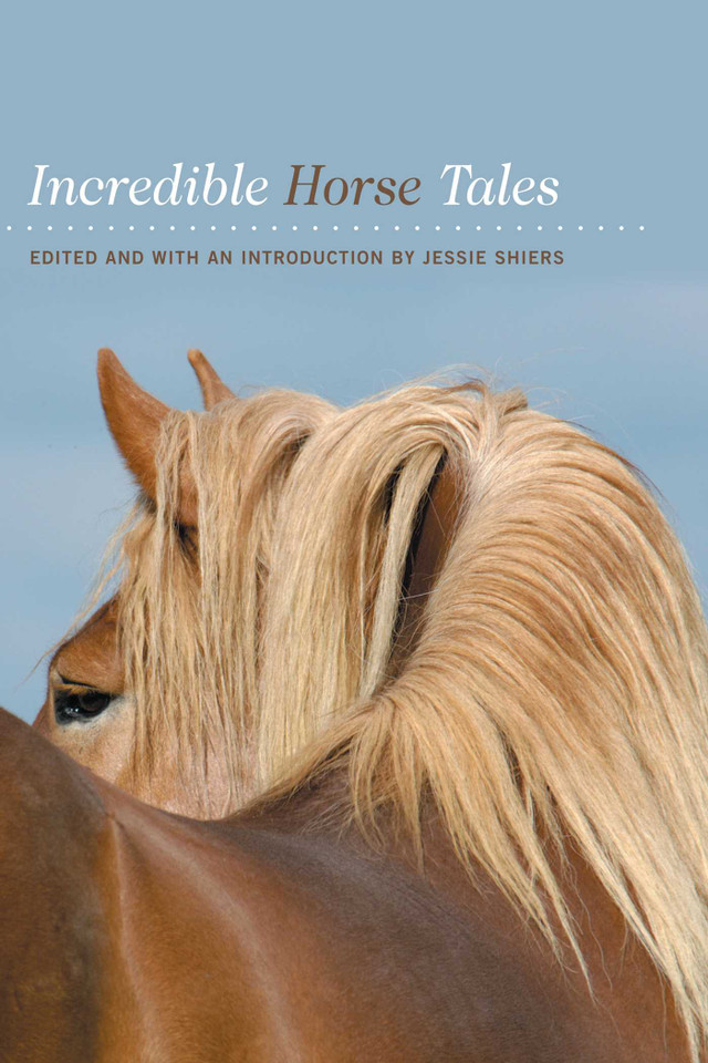 Incredible Horse Tales (Incredible Tales) book cover by 