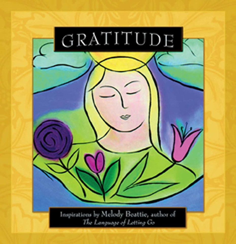 Gratitude: Inspirations by Melody Beattie book cover by Melody Beattie