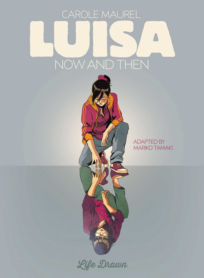 Luisa: Now and Then book cover by Carole Maurel