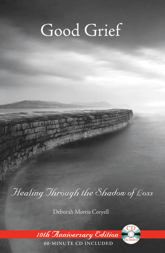 Good Grief: Healing Through the Shadow of Loss book cover by Deborah Morris Coryell
