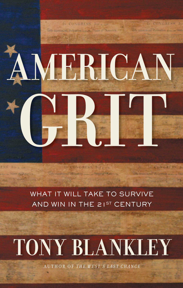 American Grit: What It Will Take to Survive and Win in the 21st Century book cover by Tony Blankley