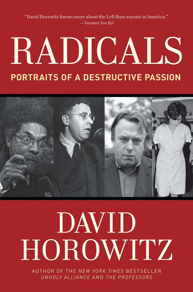 Radicals: Portraits of a Destructive Passion book cover by David Horowitz