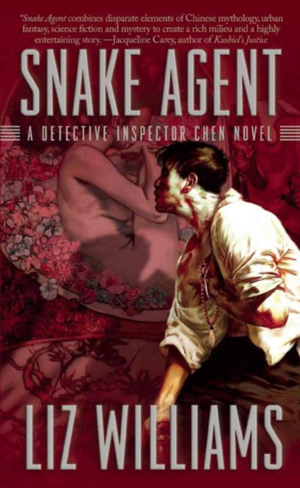 Snake Agent: The Detective Inspector Chen Novels, Book One (Detective Inspector Chen Novels) book cover by Liz Williams