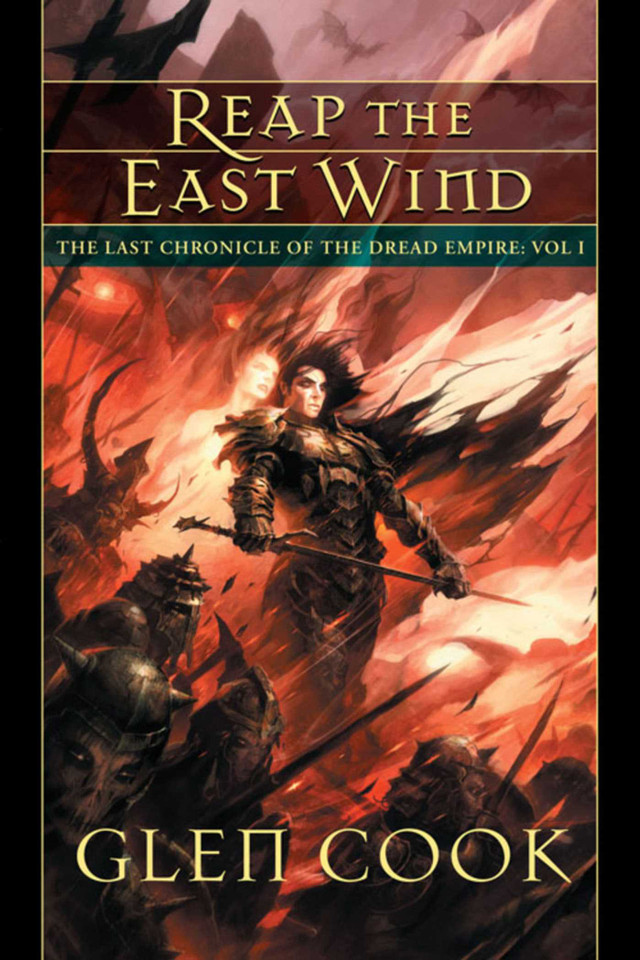 Reap the East Wind: The Last Chronicle of the Dread Empire: Volume One (Dread Empire) book cover by Glen Cook