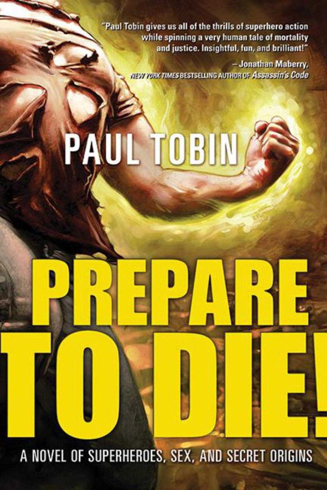 Prepare to Die! book cover by Paul Tobin