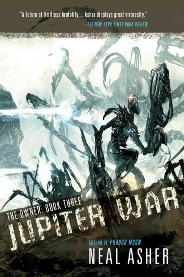 Jupiter War: The Owner: Book Three (Owner) book cover by Neal Asher