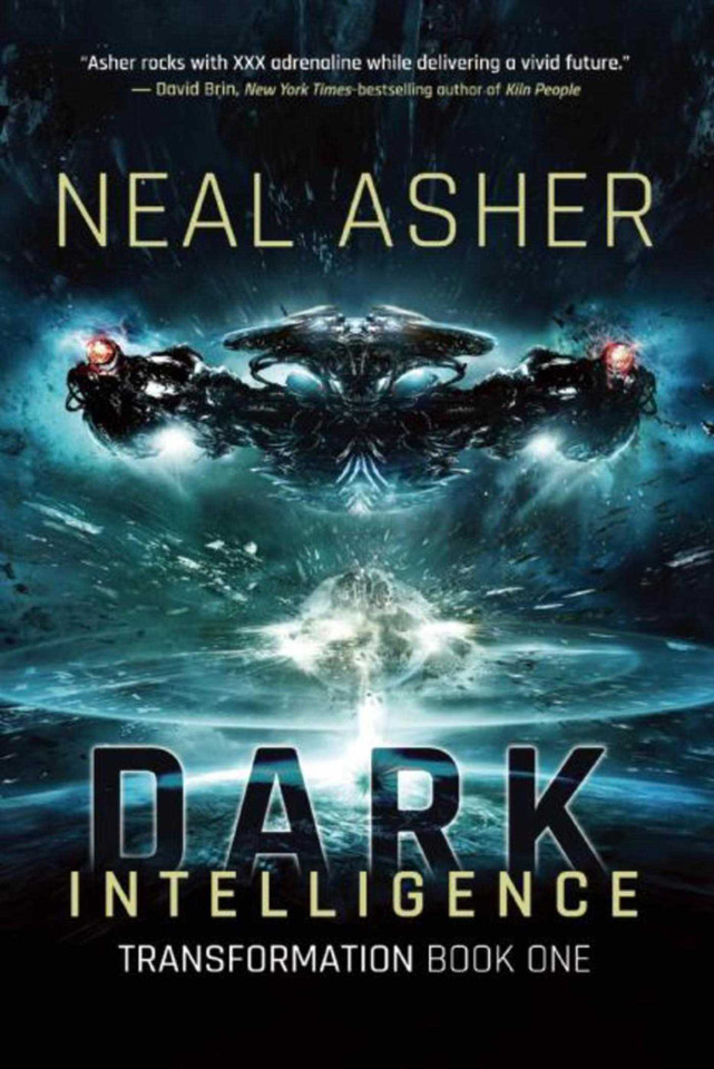 Dark Intelligence: Transformation Book One (Transformation) book cover by Neal Asher