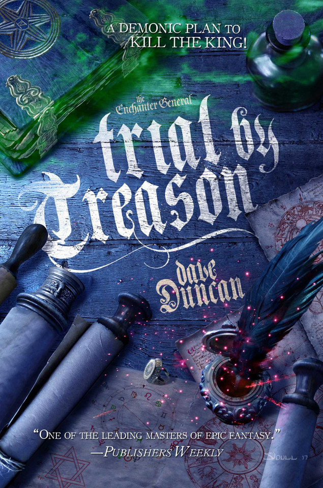 Trial by Treason: The Enchanter General, Book Two (Enchanter General) book cover by Dave Duncan