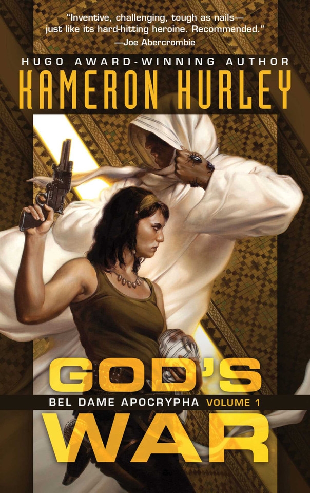 God's War: Bel Dame Apocrypha Volume 1 (Bel Dame Apocrypha) book cover by Kameron Hurley