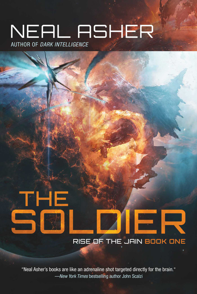The Soldier: Rise of the Jain, Book One (Rise of the Jain) book cover by Neal Asher
