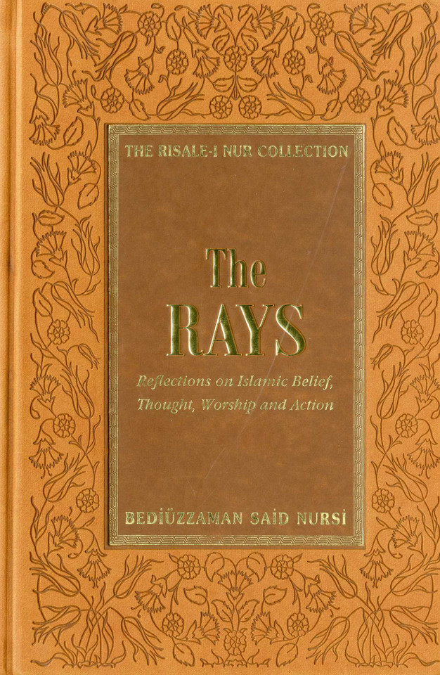 The Rays: Reflections on Islamic Belief, Thought, Worship and Action book cover by Bediuzzaman Said Nursi