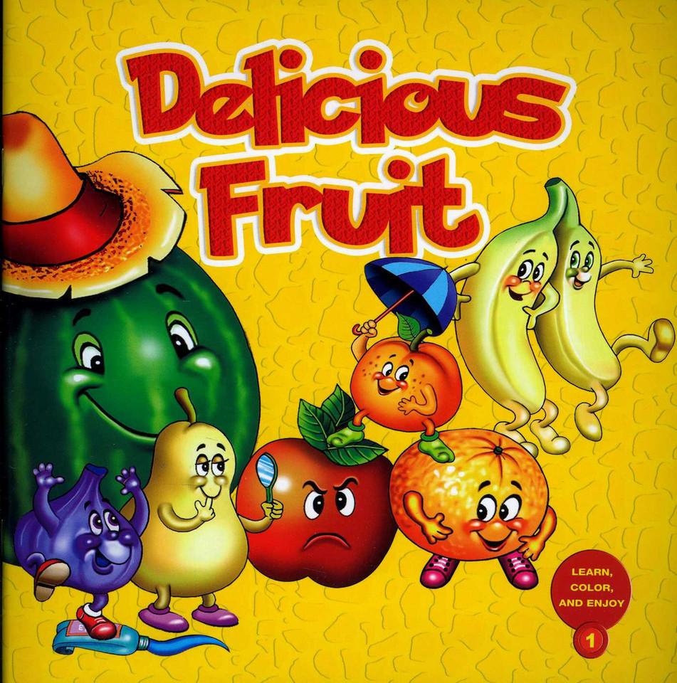 Delicious Fruits: Learn and Color Series book cover by Gul Hasibe, Balci