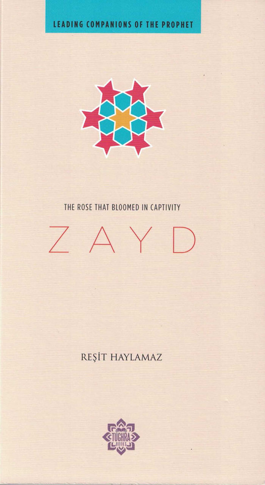 Zayd: The Rose that Bloomed in Captivity book cover by Resit Haylamaz