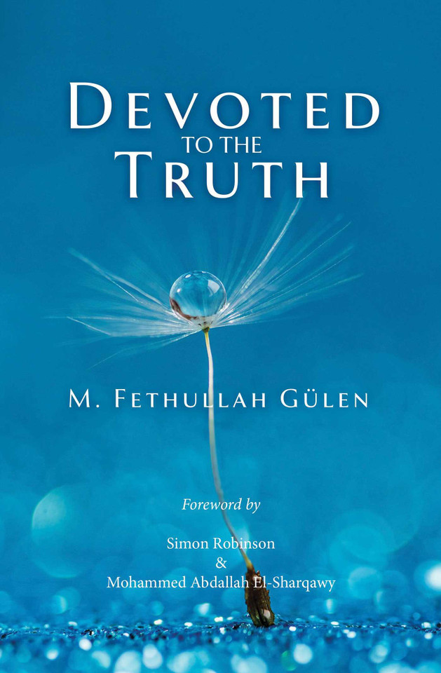 Devoted to the Truth book cover by Fethullah Gulen