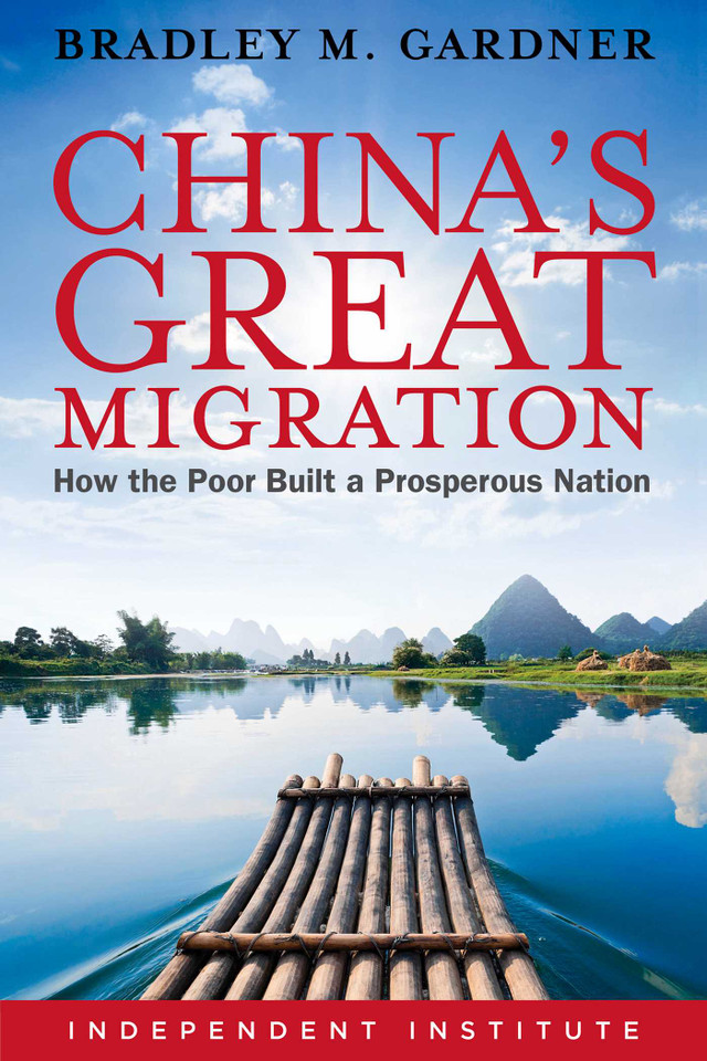 China's Great Migration: How the Poor Built a Prosperous Nation book cover by Bradley M. Gardner