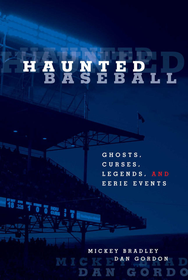 Haunted Baseball: Ghosts, Curses, Legends, And Eerie Events (Haunted) book cover by Mickey Bradley, Dan Gordon