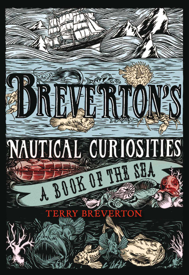 Breverton's Nautical Curiosities: A Book Of The Sea book cover by Terry Breverton