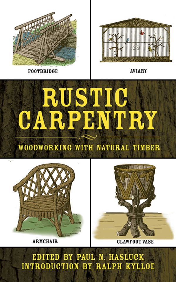 Rustic Carpentry: Woodworking with Natural Timber book cover by 