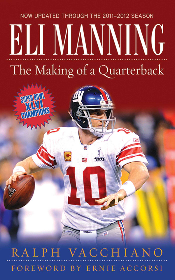 Eli Manning: The Making of a Quarterback book cover by Ralph Vacchiano