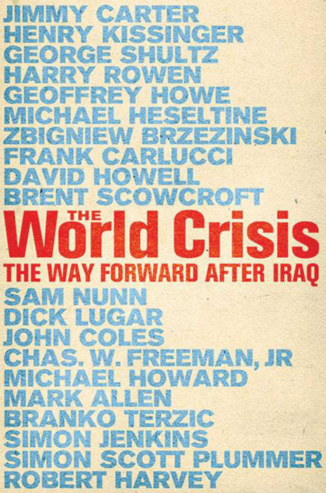 World Crisis: The Way Forward After Iraq book cover by 