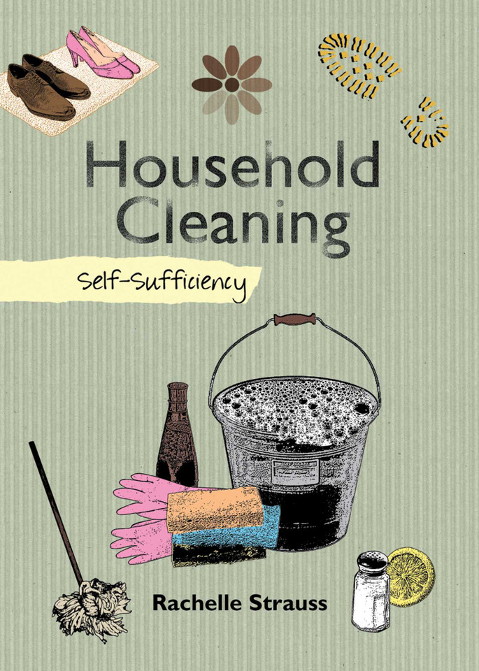 Household Cleaning: Self-Sufficiency (Self-Sufficiency Series) book cover by Rachelle Strauss