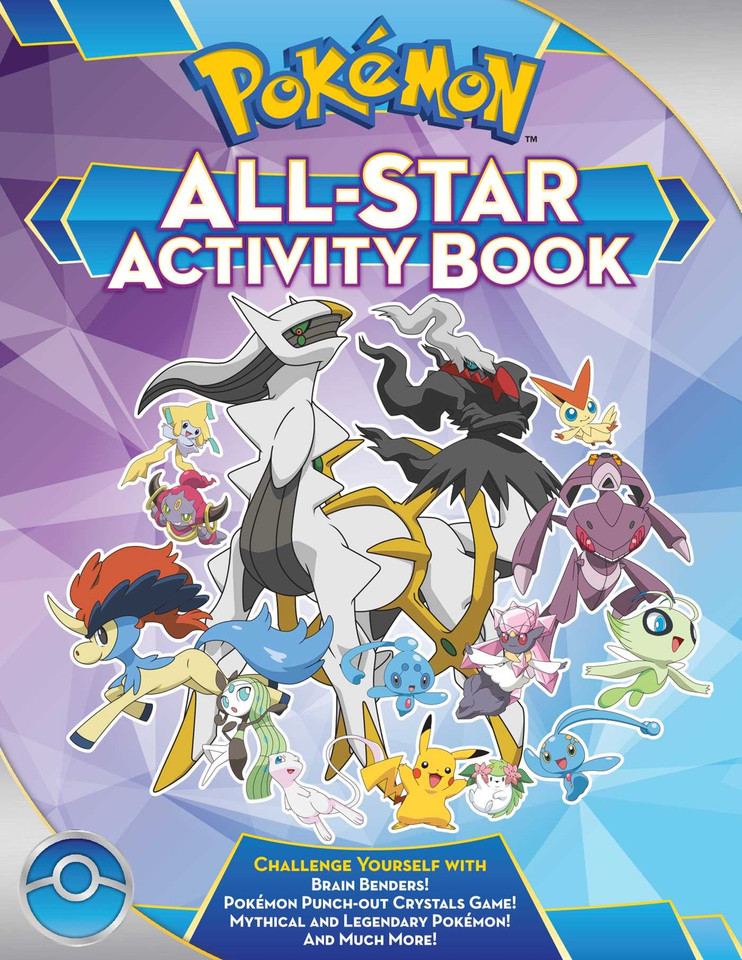 Pokémon All-Star Activity Book: Meet the Pokémon All-Stars—with Activities Featuring your Favorite Mythical and Legendary Pokémon! book cover by Lawrence Neves