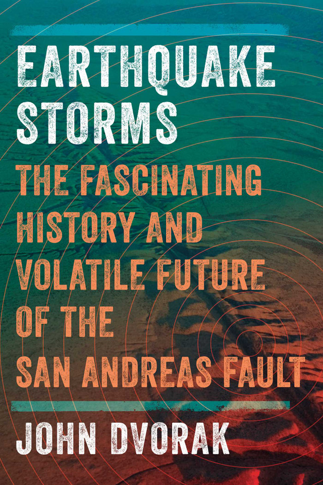 Earthquake Storms book cover by John Dvorak