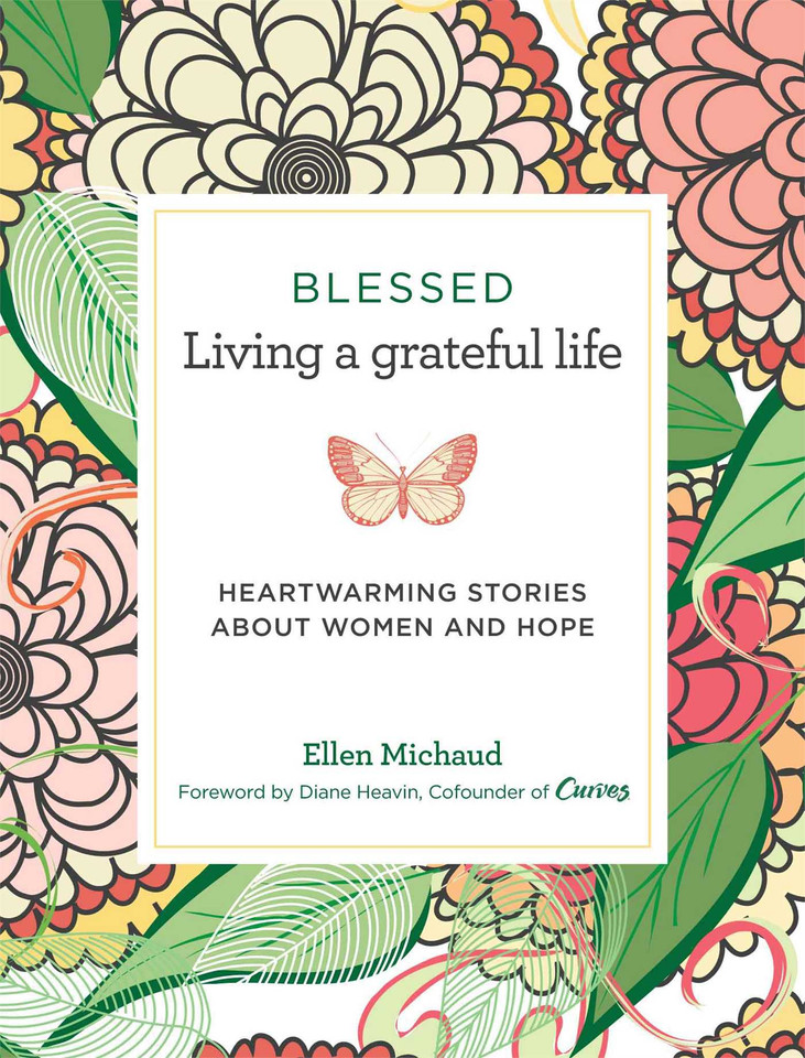 Blessed: Living a Grateful Life book cover by Ellen Michaud