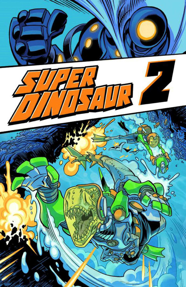 Super Dinosaur Volume 2 (Super Dinosaur) book cover by Robert Kirkman