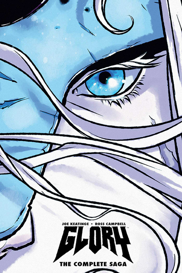 Glory: The Complete Saga book cover by Joseph Keatinge