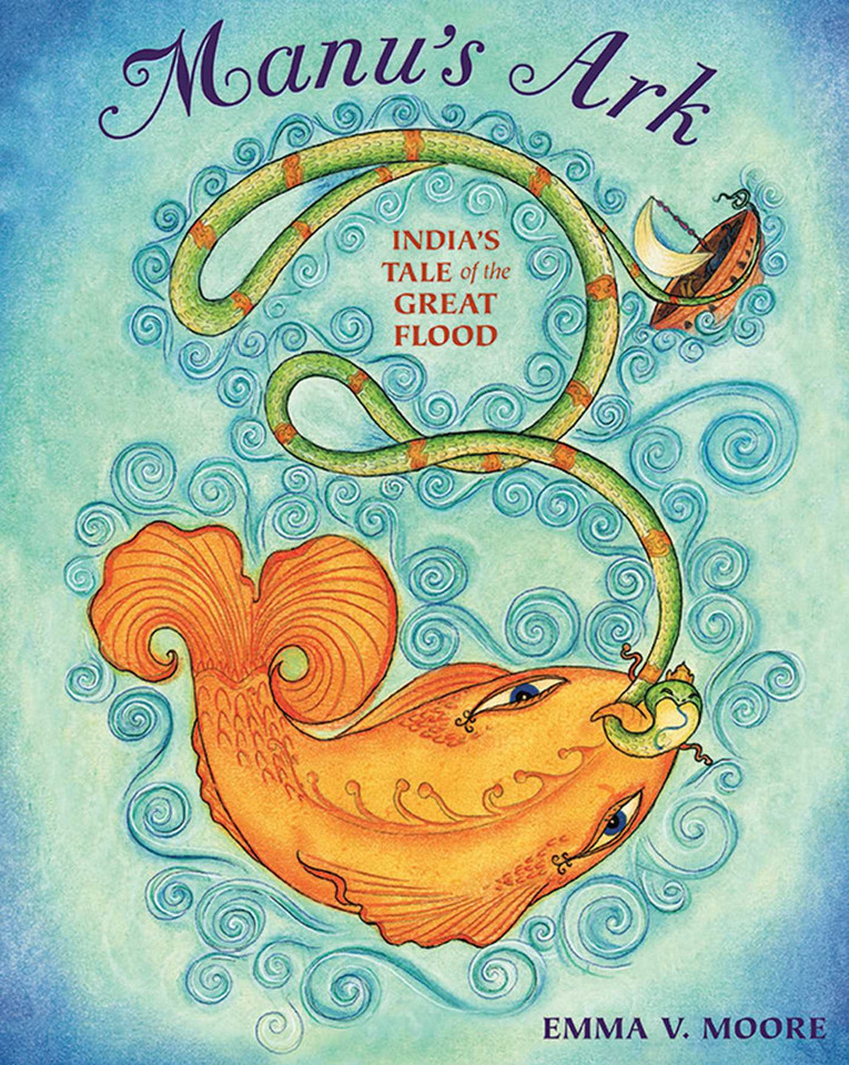 Manu's Ark: India's Tale of the Great Flood book cover by Emma V Moore