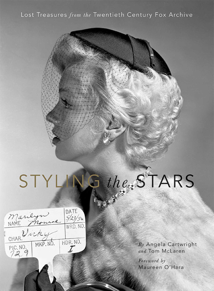 Styling the Stars: Lost Treasures from the Twentieth Century Fox Archive book cover by Angela Cartwright, Tom McLaren