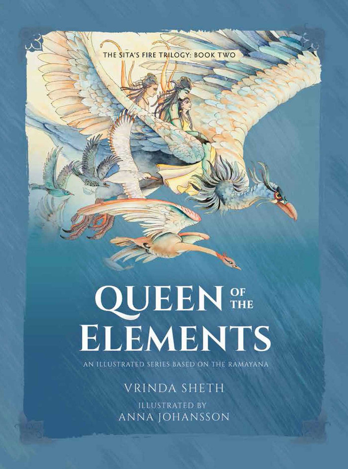 Queen of the Elements: An Illustrated Series Based on the Ramayana (Sita's Fire Trilogy) book cover by Vrinda Sheth