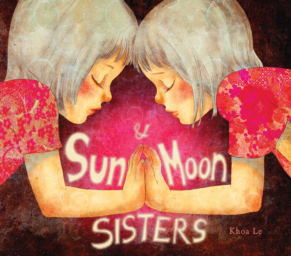 Sun and Moon Sisters book cover by Khoa Le
