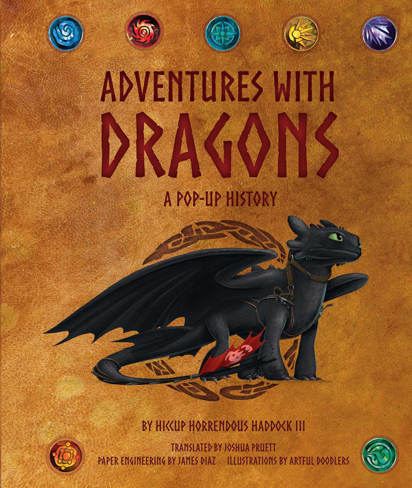 DreamWorks Dragons: Adventures with Dragons: A Pop-Up History book cover by Joshua Pruett