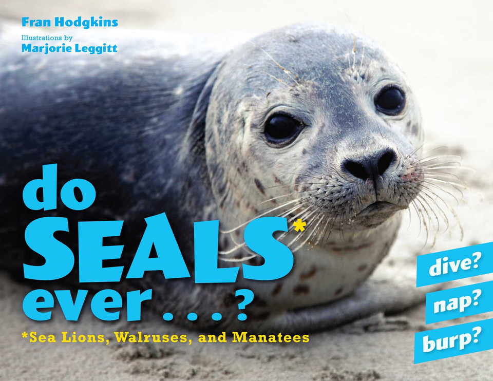 Do Seals Ever . . . ? book cover by Fran Hodgkins