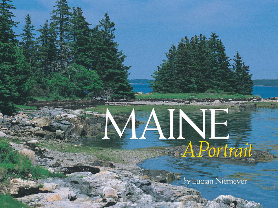 Maine: A Portrait book cover by Lucian Niemeyer