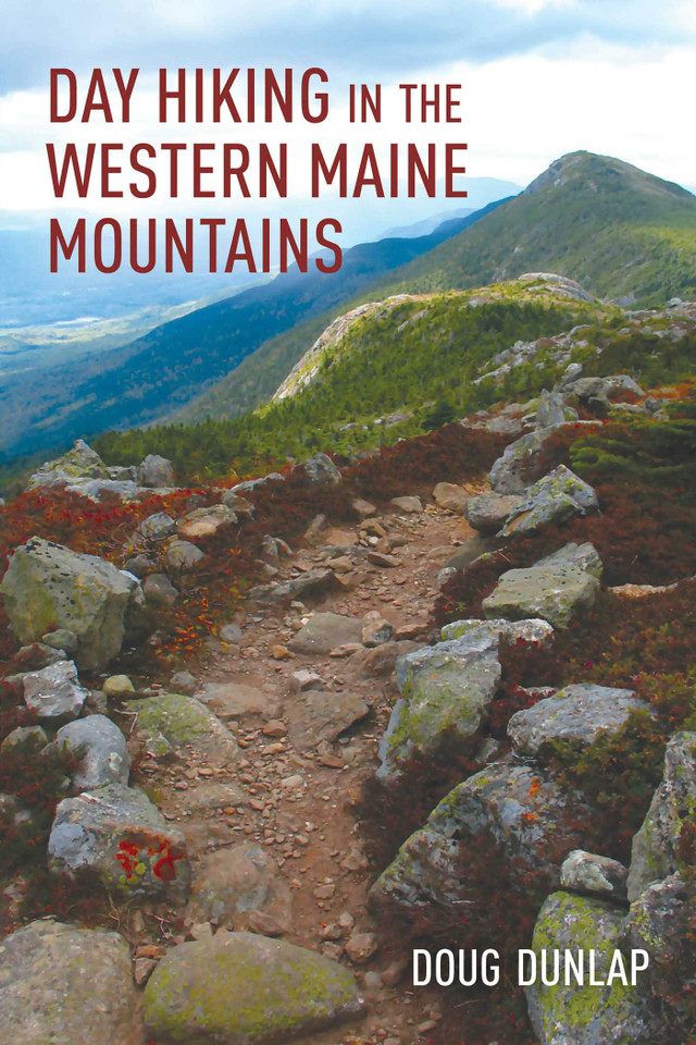 Day Hiking in the Western Maine Mountains book cover by Doug Dunlap