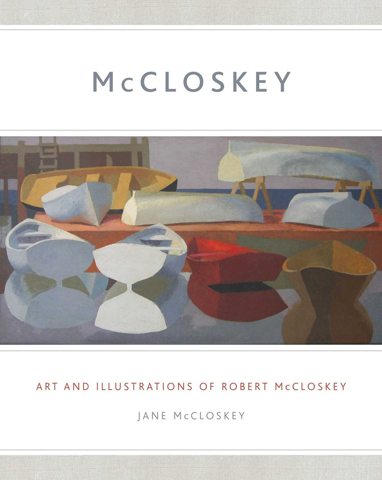 McCloskey: Art and Illustrations of Robert McCloskey book cover by Jane McCloskey
