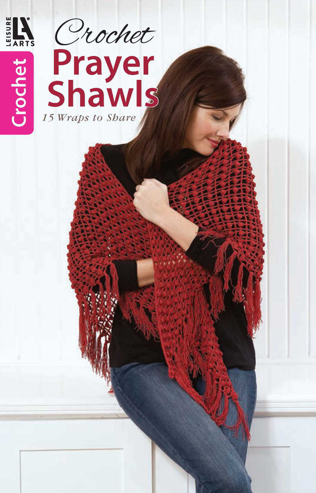 Crochet Prayer Shawls: 15 Wraps to Share book cover by Leisure Arts