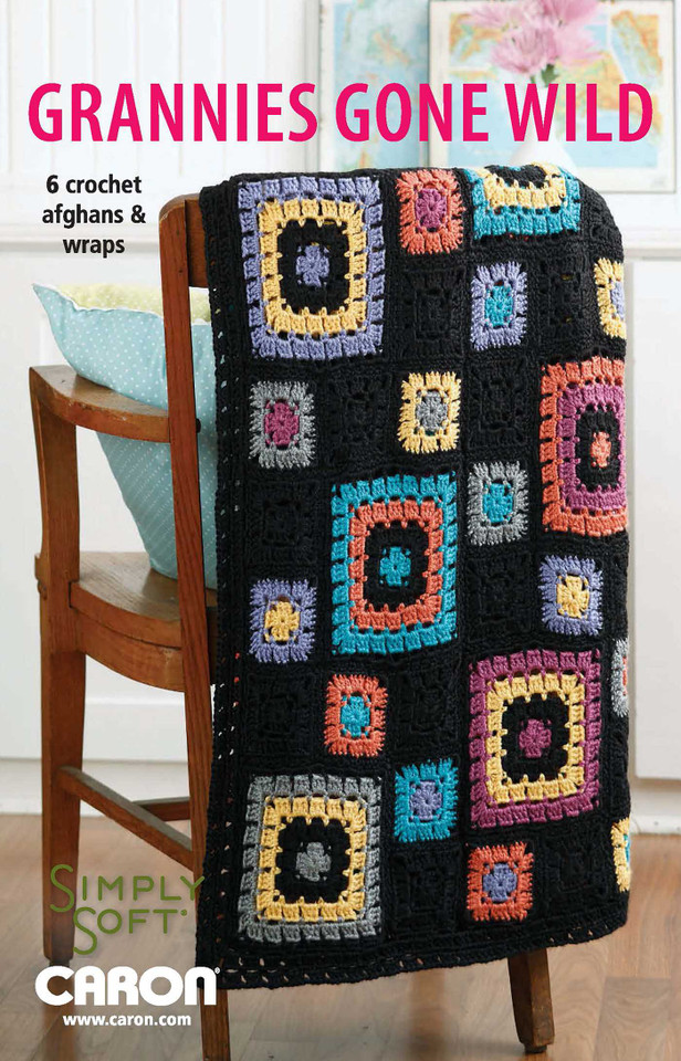 Grannies Gone Wild: 6 Crochet Afghans & Wraps book cover by Leisure Arts