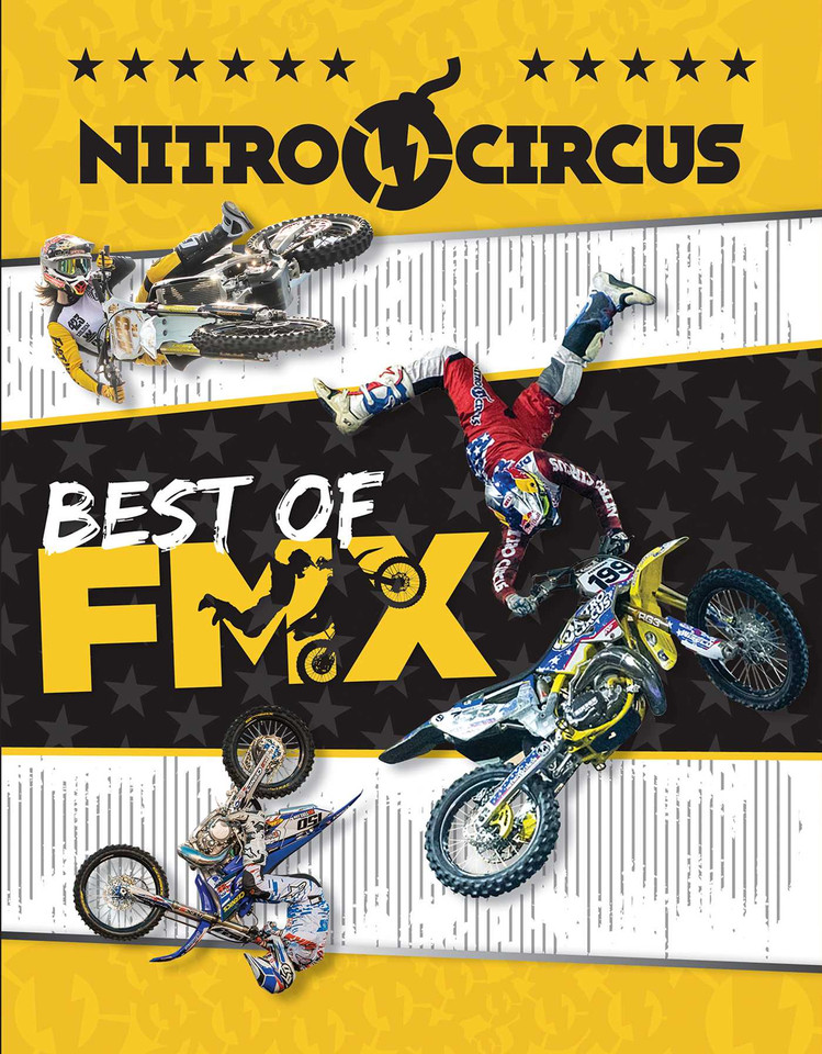 Nitro Circus Best of FMX (NITRO CIRCUS) book cover by 