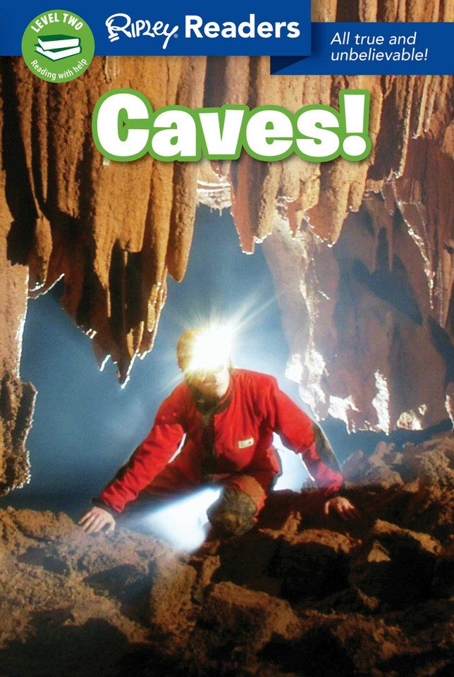 Ripley Readers LEVEL2 Caves! (RIPLEY READERS) book cover by 