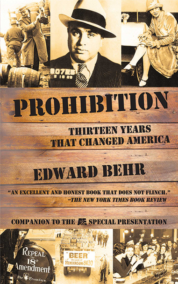 Prohibition: Thirteen Years That Changed America book cover by Edward Behr