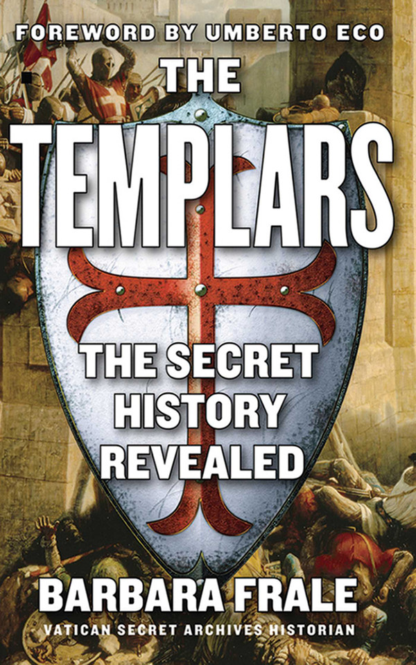 The Templars: The Secret History Revealed book cover by Barbara Frale