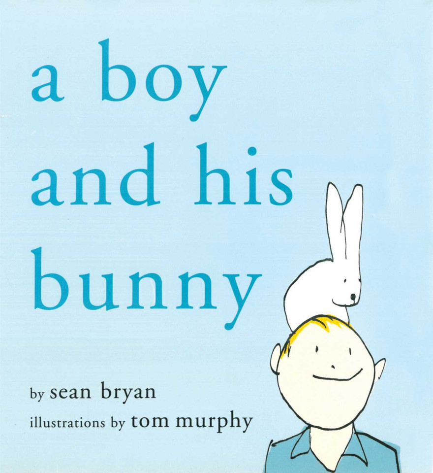 A Boy and His Bunny book cover by Sean Bryan