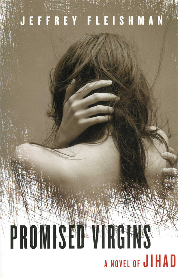 Promised Virgins: A Novel of Jihad book cover by Jeffrey Fleishman